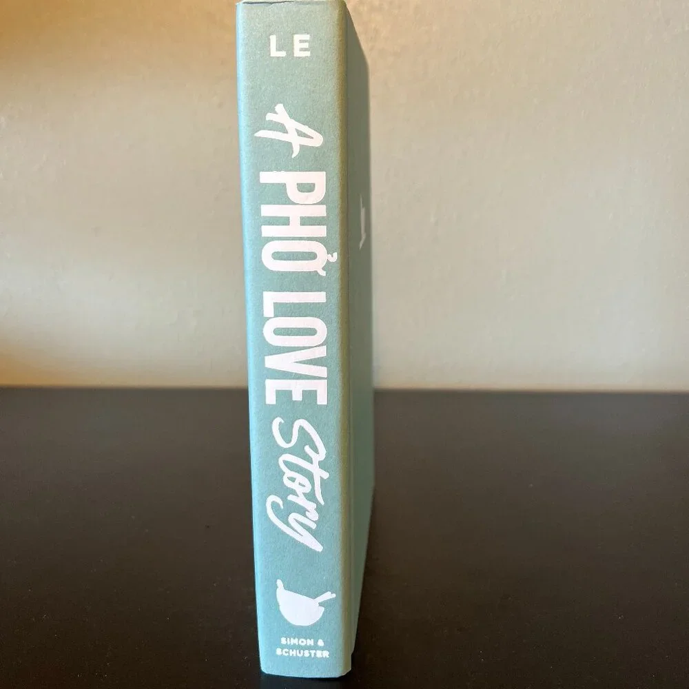 A Pho Love Story Loan Le YA Romantic Comedy Fiction Book Simon and Schuster NWT